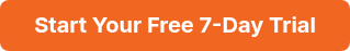 Start Your Free 7-Day Trial