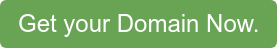 Get your Domain Now.