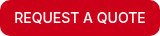 REQUEST A QUOTE