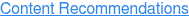 Content Recommendations