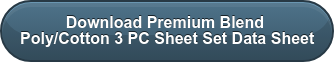 Download Premium Blend Poly/Cotton 3 PC Sheet Set Data Sheet