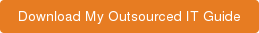 Download My Outsourced IT Guide