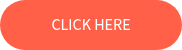 CLICK HERE