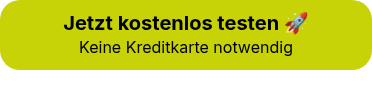 <body style="line-height: 150%;"><strong>Jetzt kostenlos testen ��</strong> <br>    <span style="font-size: 80%;">Keine Kreditkarte notwendig</span></body>