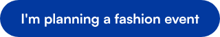 I'm planning a fashion event
