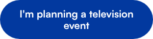 I'm planning a television event