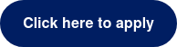 Click here to apply