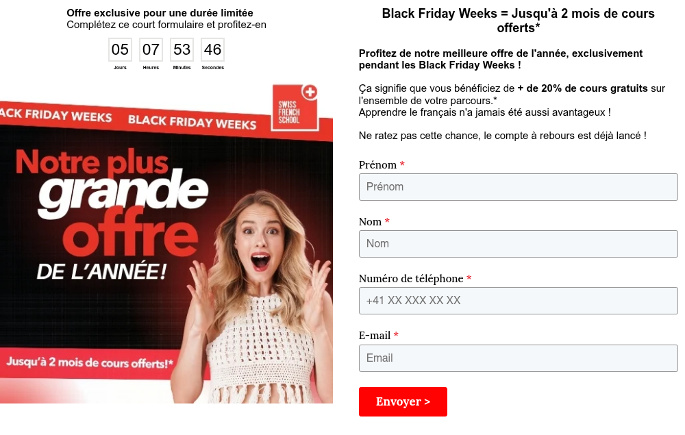 Offre exclusive pour une durée limitée Complétez ce court formulaire et profitez-en