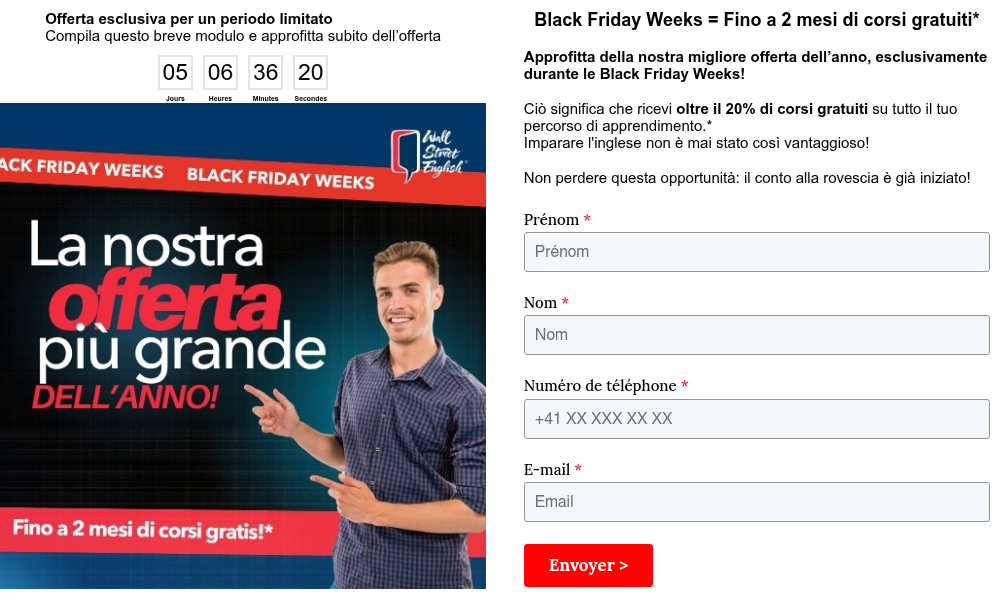 Offerta esclusiva per un periodo limitato Compila questo breve modulo e approfitta subito dell’offerta