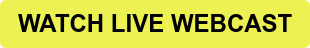 WATCH LIVE WEBCAST