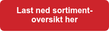Last ned sortiment-oversikt her