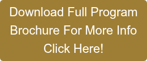 Download Full Program Brochure For More Info Click Here!
