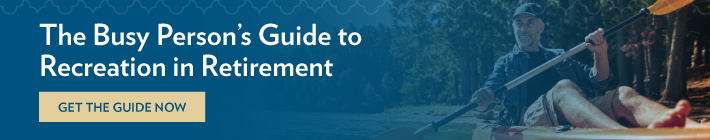 The Busy Person's Guide to Recreation in Retirement