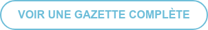 VOIR UNE GAZETTE COMPLÈTE