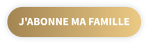 J'ABONNE MA FAMILLE