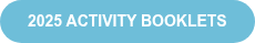 2025 ACTIVITY BOOKLETS