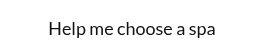 Help me choose a spa