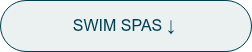 <p>SWIM SPAS ↓&nbsp;</p>