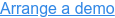 Arrange a demo