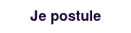 Je postule