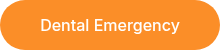 Dental Emergency