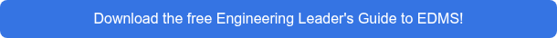 <p style="text-align: center;">Download the free Engineering Leader's Guide to EDMS!</p>