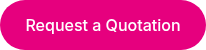 Request a Quotation