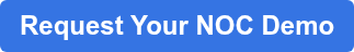 Request Your NOC Demo