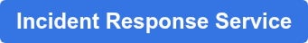 Incident Response Service