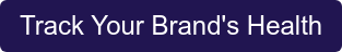 Track Your Brand's Health