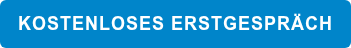 KOSTENLOSES ERSTGESPRÄCH