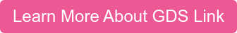 Learn More About GDS Link