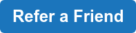 Refer a Friend