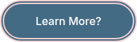 Learn More?