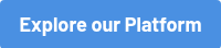 Explore our Platform