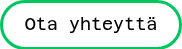 Ota yhteyttä