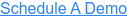 Schedule A Demo