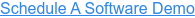 Schedule A Software Demo