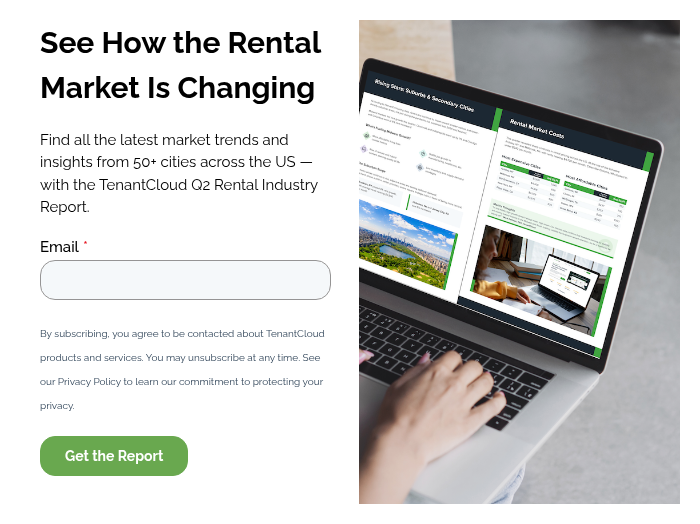 See How the Rental Market Is Changing   Find all the latest market trends and insights from 50+ cities across the US — with the TenantCloud Q2 Rental Industry Report.