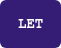 LET