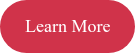 Learn More