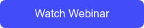 Watch Webinar