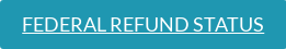 Federal Refund Status