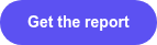 Get the report