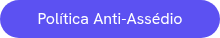 Política Anti-Assédio