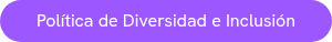 Política de Diversidad e Inclusión