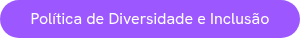Política de Diversidade e Inclusão