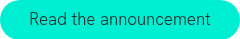 <div>Read the announcement<span style="color: #156082;"></span></div>
