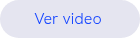 <div>Ver&nbsp;video&nbsp;</div>