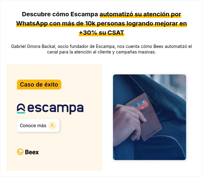 Descubre cómo Escampa automatizó su atención por WhatsApp con más de 10k personas logrando mejorar en +30% su CSAT